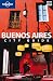 Lonely Planet Buenos Aires (City Travel Guide)