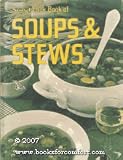 Sunset Cook Book of Soups & Stews