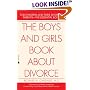 The Boys and Girls Book About Divorce
