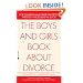 The Boys and Girls Book About Divorce