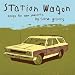 Station Wagon - Songs For Parents
