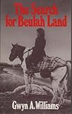 The search for Beulah land : the Welsh and the Atlantic revolution
