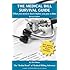 The Medical Bill Survival Guide: What You Need to Know Before You Pay a Dime - Revised Edition