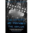 The Inmates Are Running the Asylum: Why High Tech Products Drive Us Crazy and How to Restore the Sanity (2nd Edition)