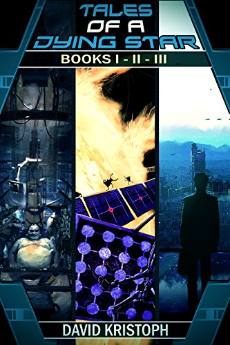 Tales of a Dying Star: Box Set 1 (Books I - III)