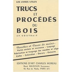 Trucs et proc�d�s du bois