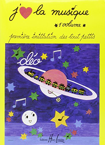 J'aime la musique Volume 1 J'aime la musique Volume 1