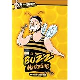 Le Buzz marketingpar Yohan Gicquel