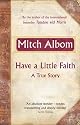 Have a Little Faith: A True Story