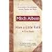 Have a Little Faith: A True Story