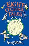 Eight o'clock tales