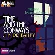 Time and the Conways: Classic Radio Theatre