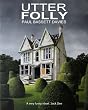 Utter Folly: A high comedy of bad manners