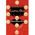 Counting the Omer: A Kabbalistic Meditation Guide by Min Kantrowitz