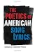 Books : The Poetics of American Song Lyrics (American Made Music)