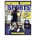 Functional Training For Sports (Paperback Book)