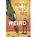 weird westerns