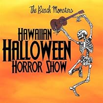 Hawaiian Halloween Horror Show