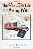 The Five Star Life of an Army Wife