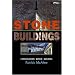 Stone Buildings: Conservation, Restoration, History: Conservations, Restoration, History