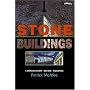 Stone Buildings: Conservations, Restoration, History