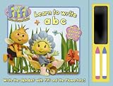 Learn to Write ABC (Fifi and the Flowertots)