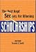 The Best Kept Secrets for Winning Scholarships
