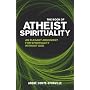 The Book of Atheist Spirituality