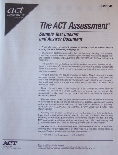 The ACT Assessment (0255C Test Booklet)