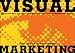 Visual Marketing: 99 Proven Ways for Small Businesses to Market with Images and Design