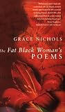 The Fat Black Woman's Poems (Virago Poets)