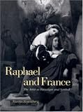Raphael and France: The Artist As Paradigm and Symbol