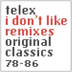I Don'T Like Remixes