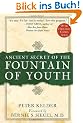 Ancient Secrets of the Fountain of Youth