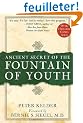 Ancient Secret of the Fountain of Youth