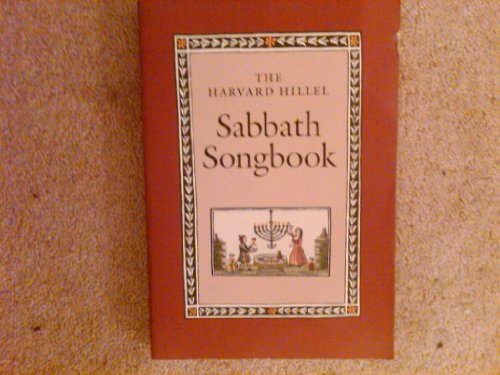 The Harvard Hillel Sabbath Songbook