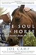 The Soul of a Horse: Life Lessons from the Herd