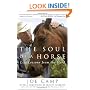 The Soul of a Horse: Life Lessons from the Herd