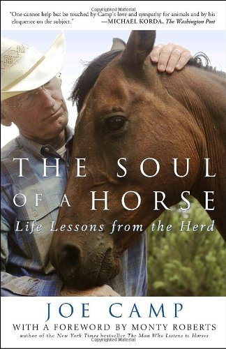 The Soul of a Horse: Life Lessons from the Herd