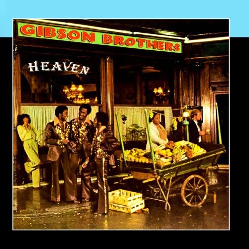 Gibson Brothers - Heaven - Zortam Music