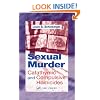 Sexual Murder: Catathymic and Compulsive Homicides