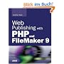 Web Publishing with PHP and FileMaker 9