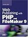 Books : Web Publishing with PHP and FileMaker 9