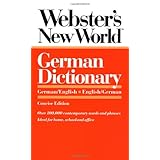 Webster's New World German Dictionary: German/English English/German