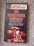 The Paper Pistol Contract (Joe Gall)