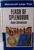 Flash of splendour