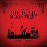 Devil Makes Three [Vinyl]