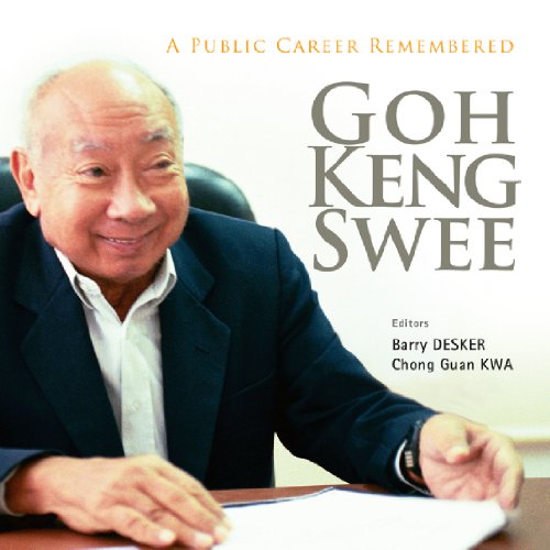 Goh Keng Swee:A Public Career Remembered