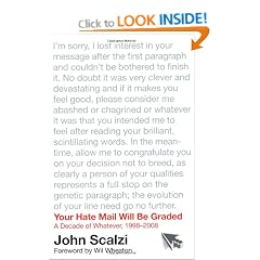 Your Hate Mail Will Be Graded: A Decade of Whatever, 1998-2008
