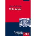 W. G. Sebald: Einf�hrung in Leben und Werk